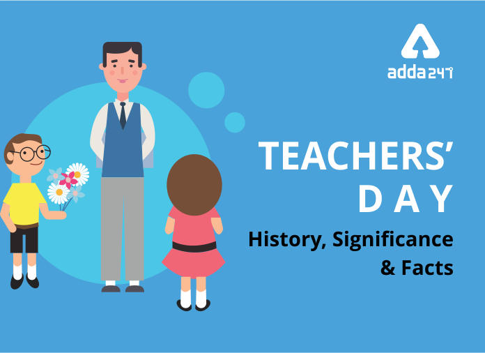 Teachers' Day - History, Significance & Facts - Blog