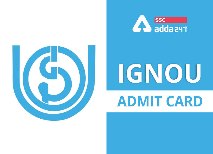 IGNOU Admit Card - Blog