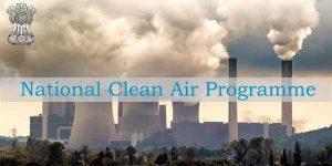 GoI launched National Clean Air Programme_50.1