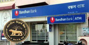 RBI allows Bandhan Bank to open new branches without prior permission_50.1