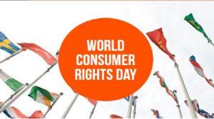 World Consumer Rights Day observed globally on 15th March_50.1