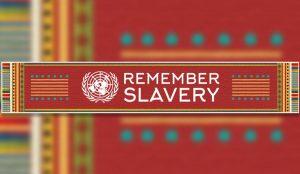 International Day of Remembrance of the Victims of Slavery and the Transatlantic Slave Trade_50.1