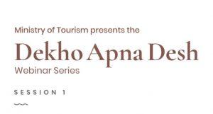 Tourism Ministry launches #DekhoApnaDesh" webinar series_4.1