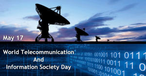 World Telecommunication and Information Society Day: 17th May_60.1