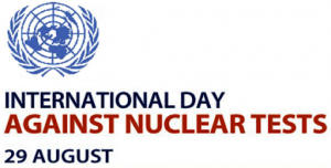 International Day against Nuclear Tests: 29 August_50.1