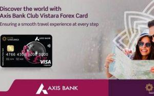 Axis Bank tie-up with Vistara to launch co-branded forex card_4.1