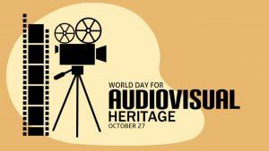 World Day for Audiovisual Heritage: 27 October_4.1