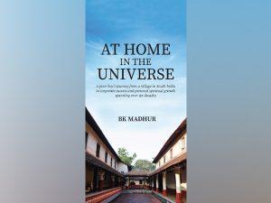 Bala Krishna Madhur's autobiography titled 'At Home In The Universe' released_4.1