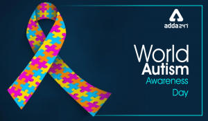 World Autism Awareness Day 2022: Observed on 2nd April 2022_4.1