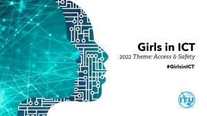 International Girls in ICT Day 2022 Observed on 28th April_4.1