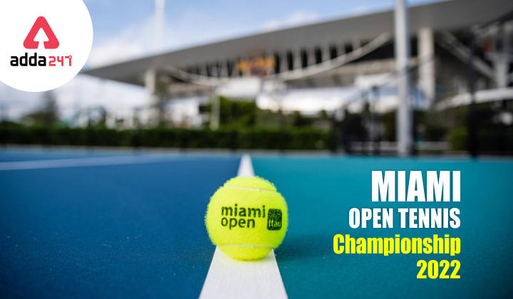 Miami Open Tennis Championship 2022