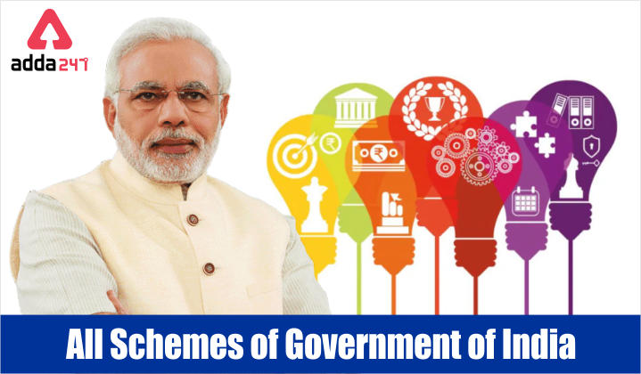 All schemes of government of india