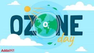International Day for the Preservation of the Ozone Layer 2022: 16th September_4.1