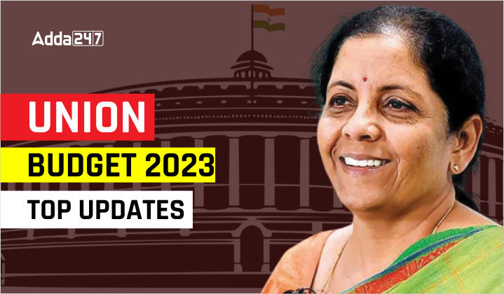 Union Budget 2023-24 Live Updates