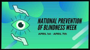 Prevention of Blindness Week 2023: April 1-7_4.1