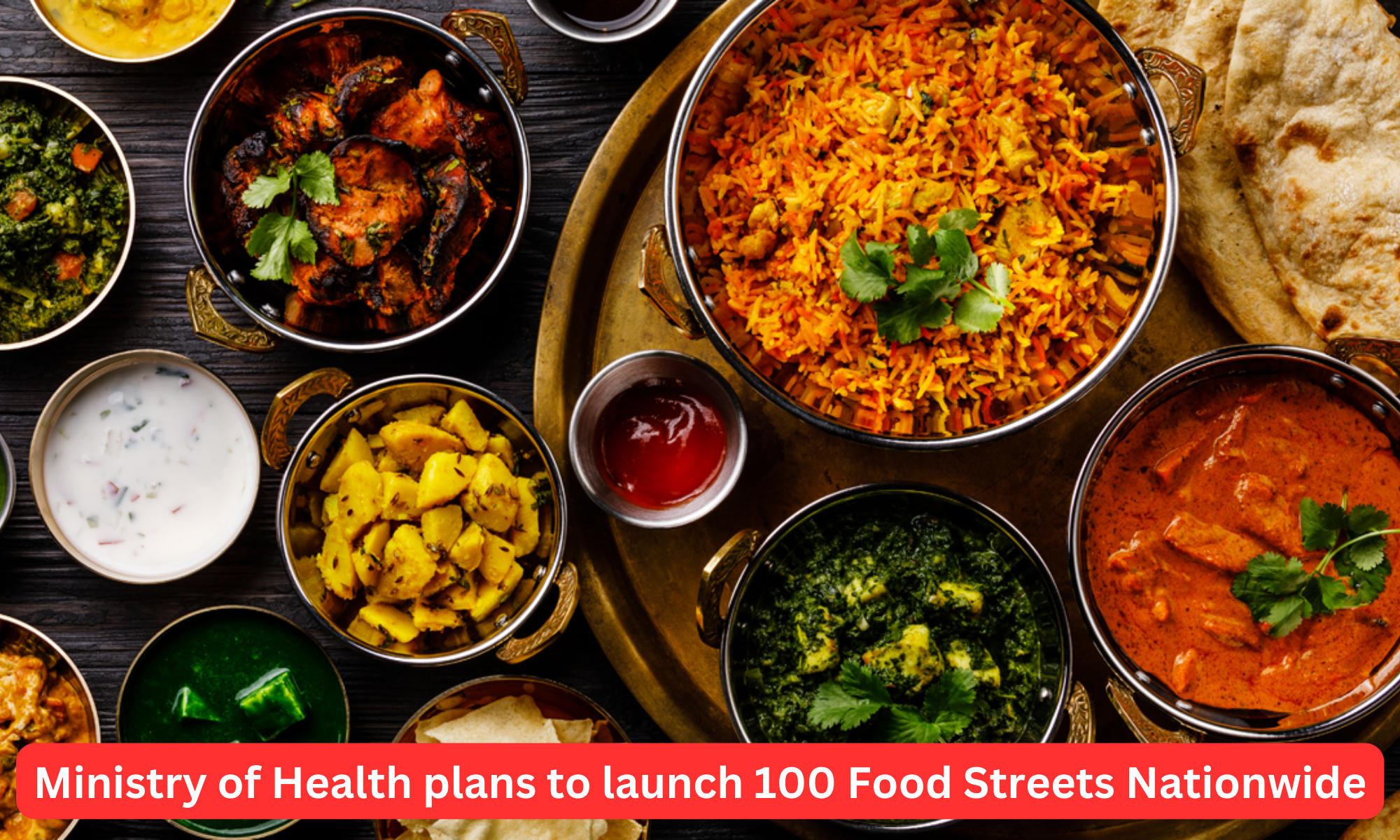 Ministry of Health plans to launch 100 Food Streets Nationwide