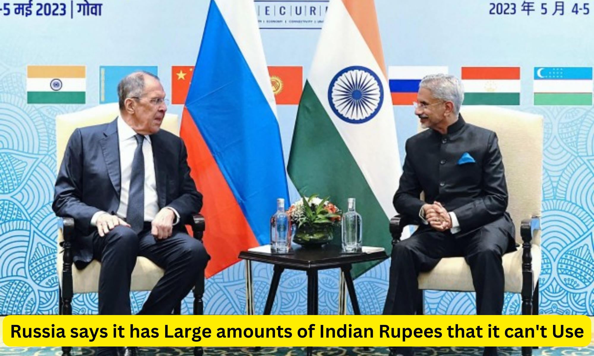 Russia says it has Large amounts of Indian Rupees that it can't Use