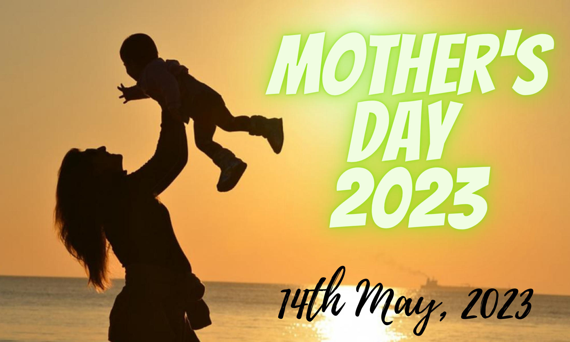 Mother’s Day 2023