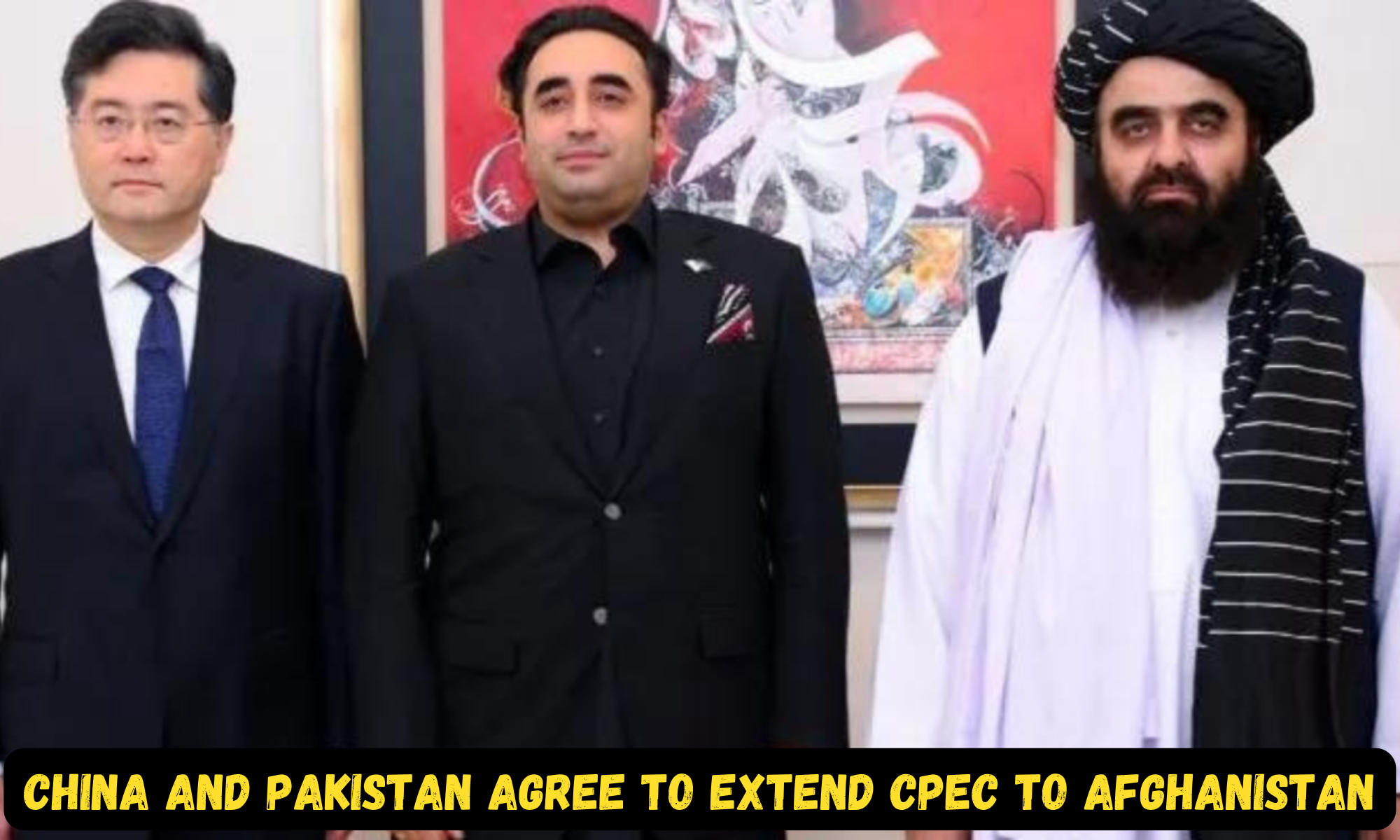 China and Pakistan agree to extend CPEC to Afghanistan