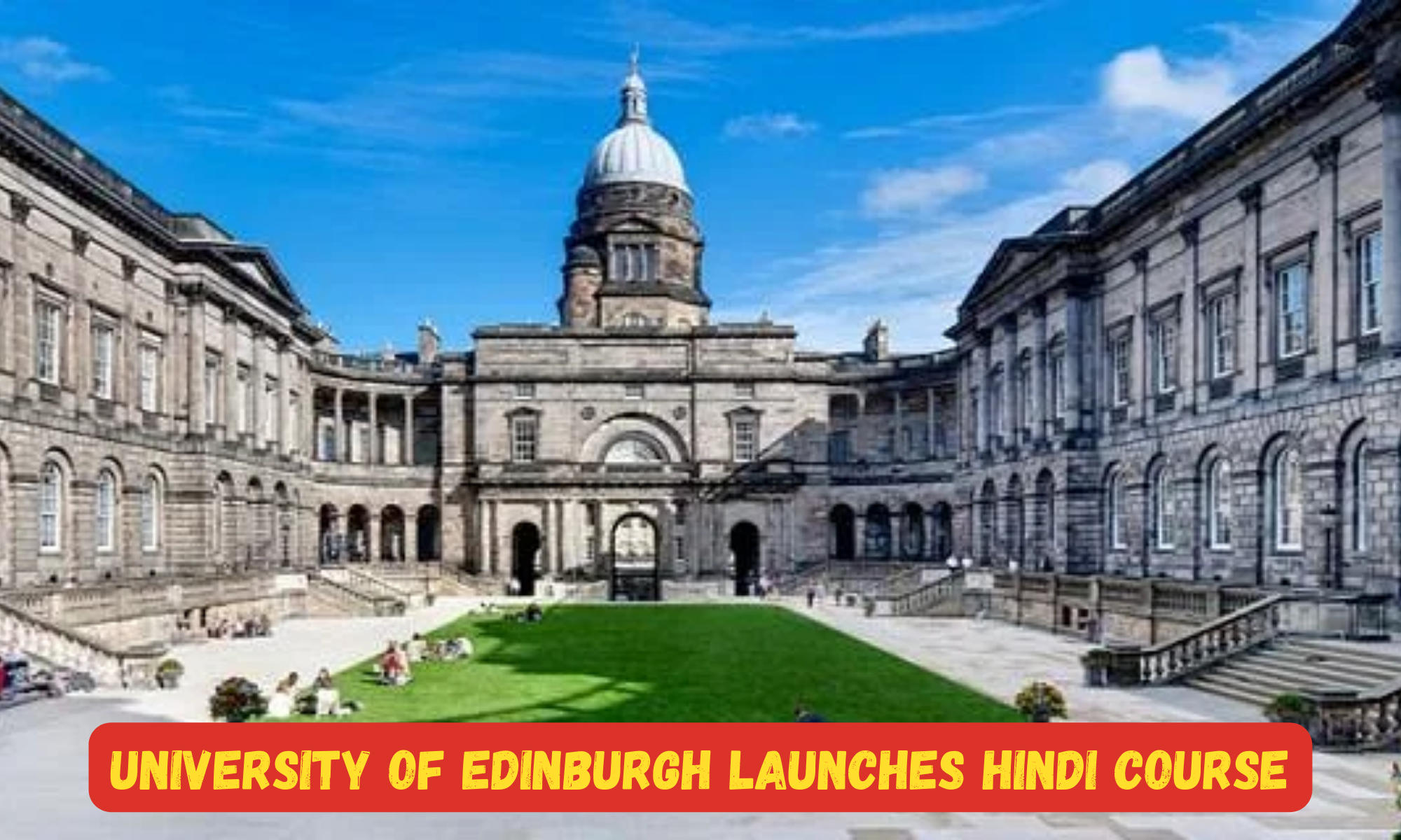 University of Edinburgh launches Hindi course