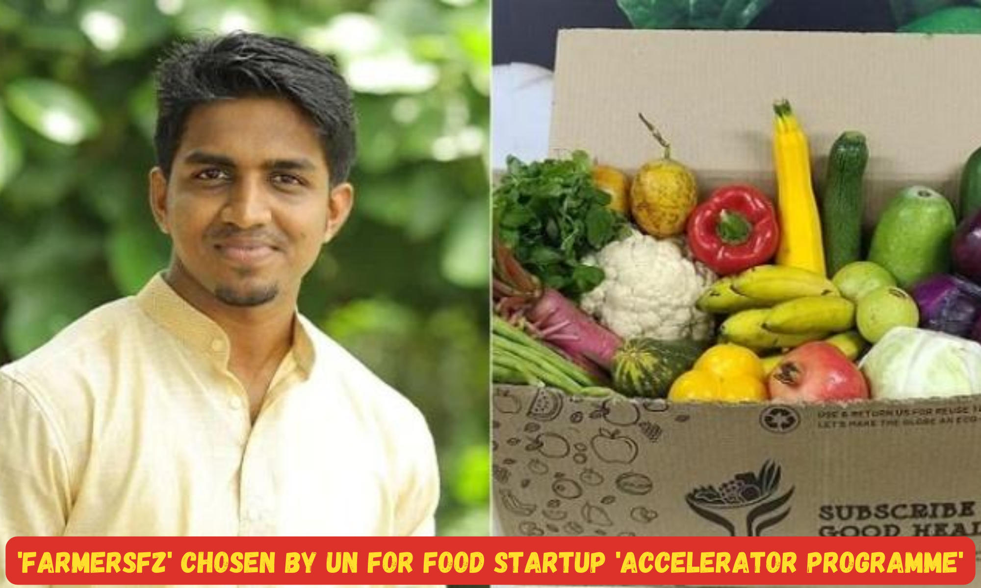 'FarmersFZ' chosen by UN for food startup 'Accelerator Programme'