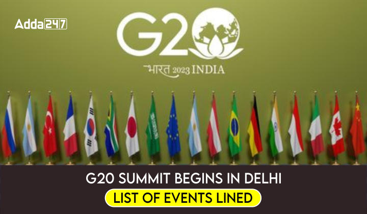 G20 Summit begins in Delhi: List of events lined