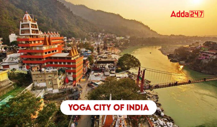 Yoga City of India, Know the City Name