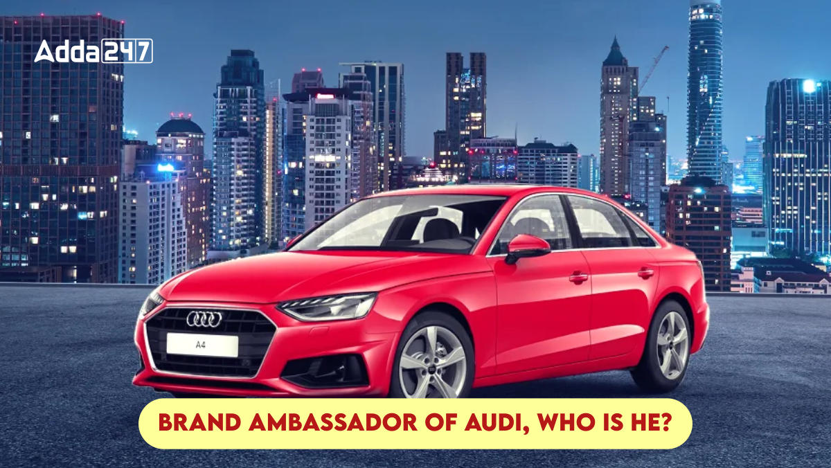 Brand Ambassador of audi, Who is he