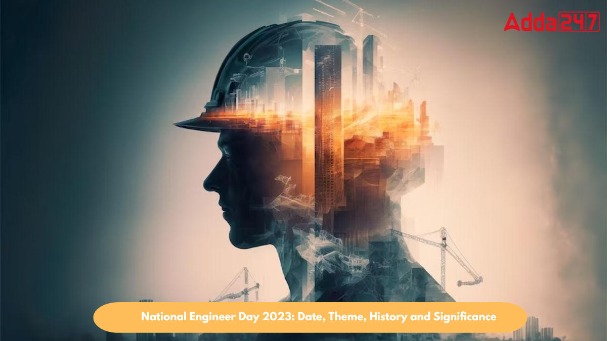 National Engineer Day 2023: Date, Theme, History and Significance
