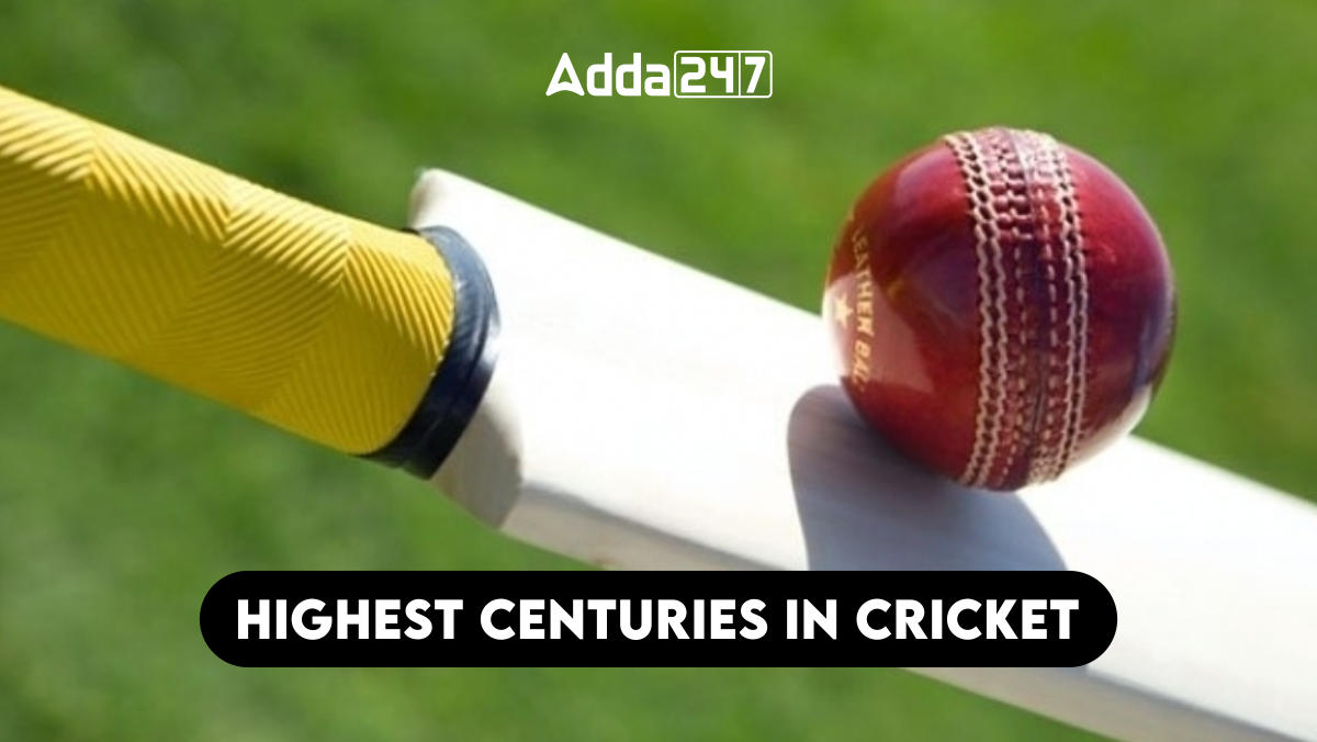 Highest Centuries in Cricket