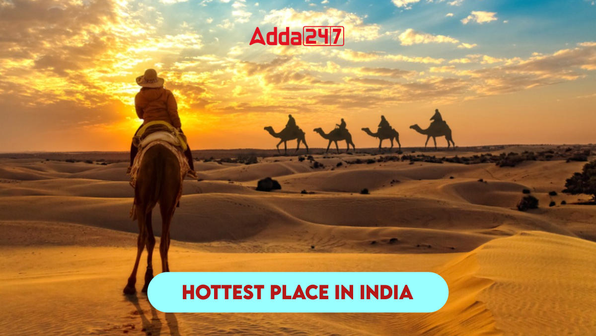 Hottest Place in india