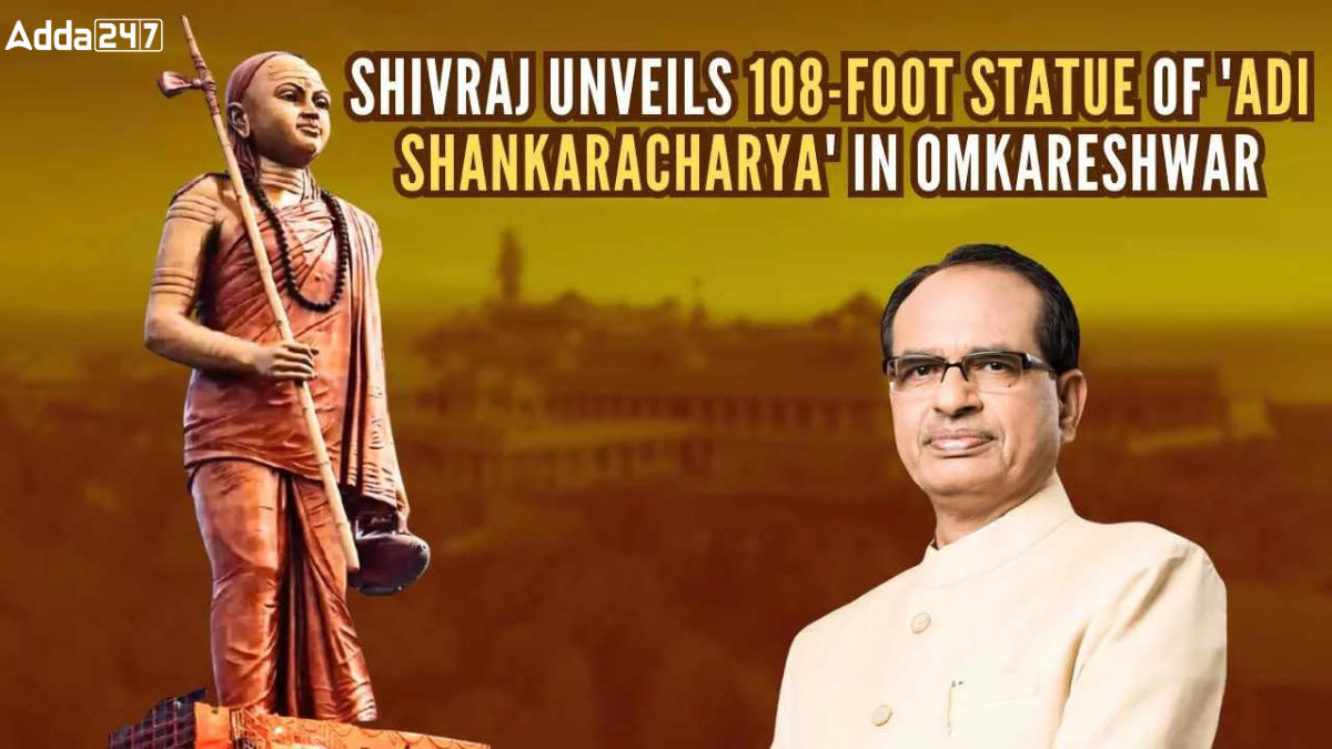 CM Chouhan unveils 108-ft tall Adi Shankaracharya statue in MP’s Omkareshwar