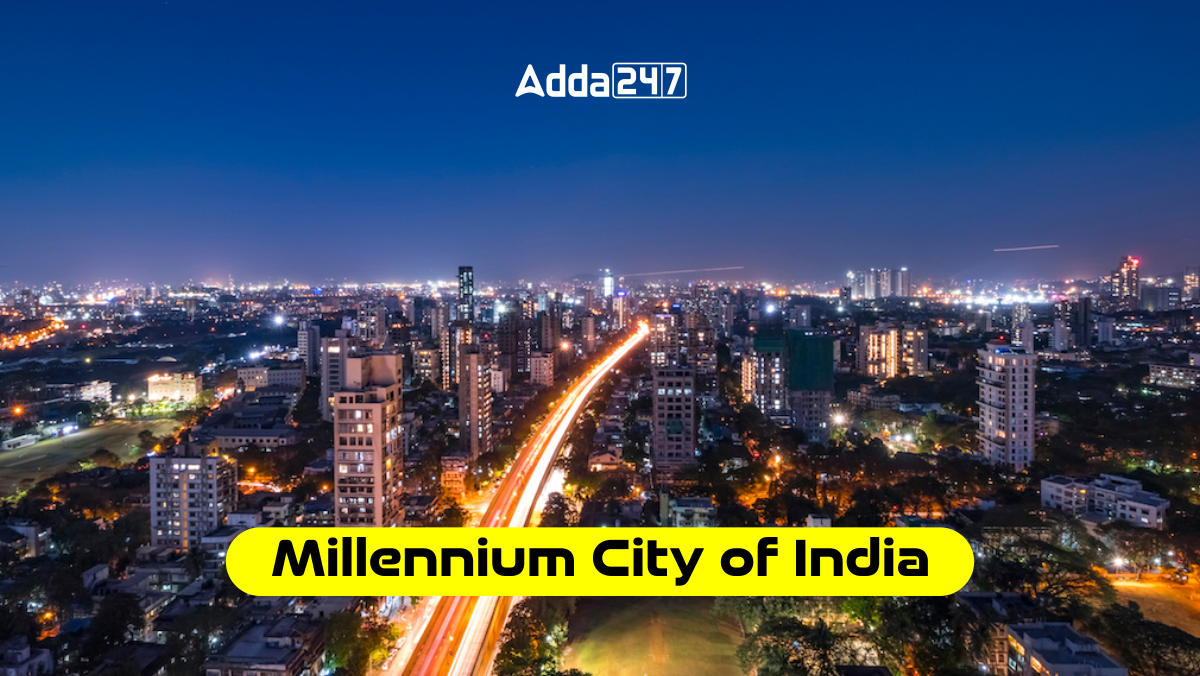 Millennium City of India