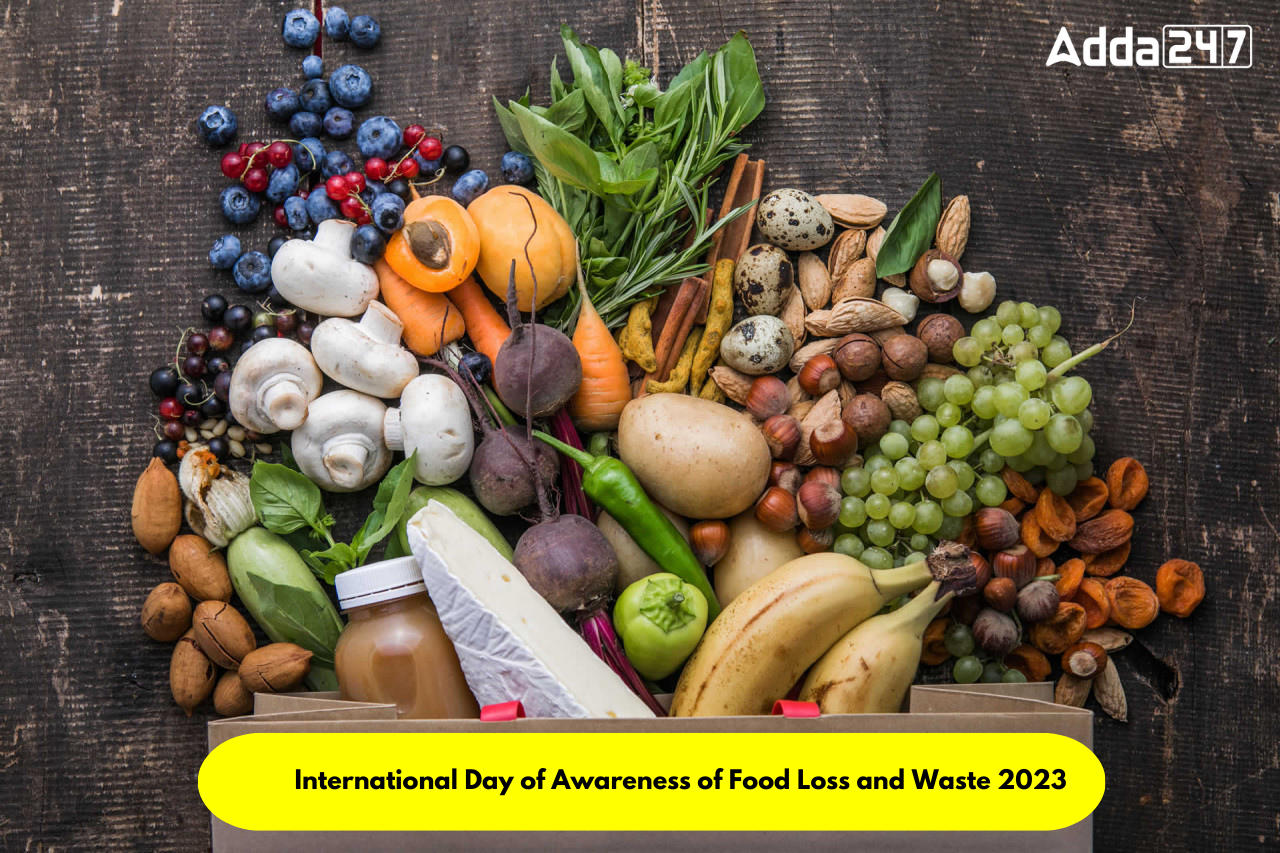 International Day of Awareness of Food Loss and Waste 2023
