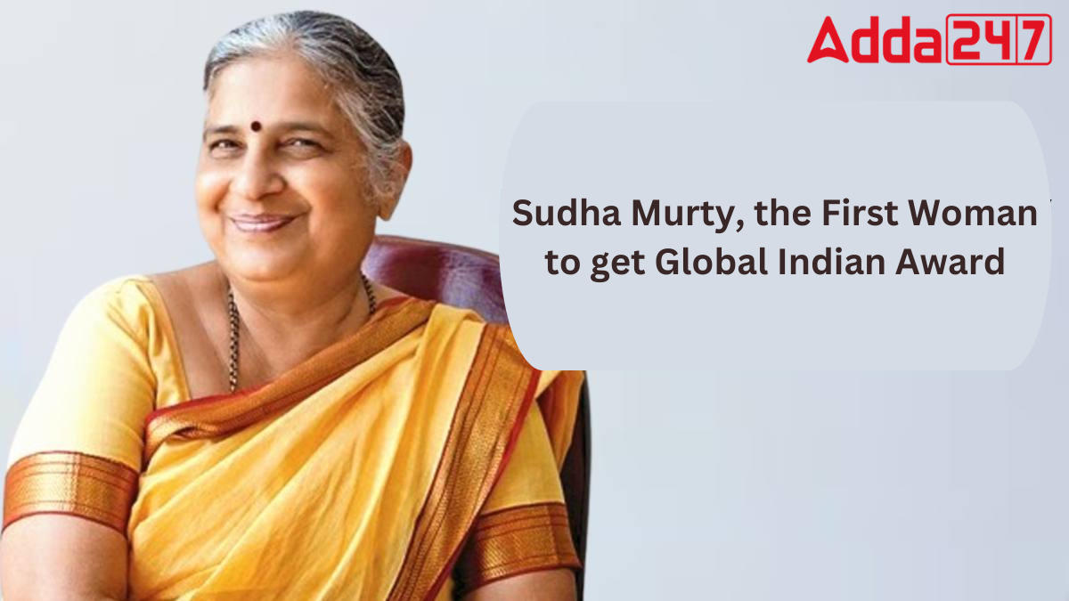 Sudha Murty, the First Woman to get Global Indian Award