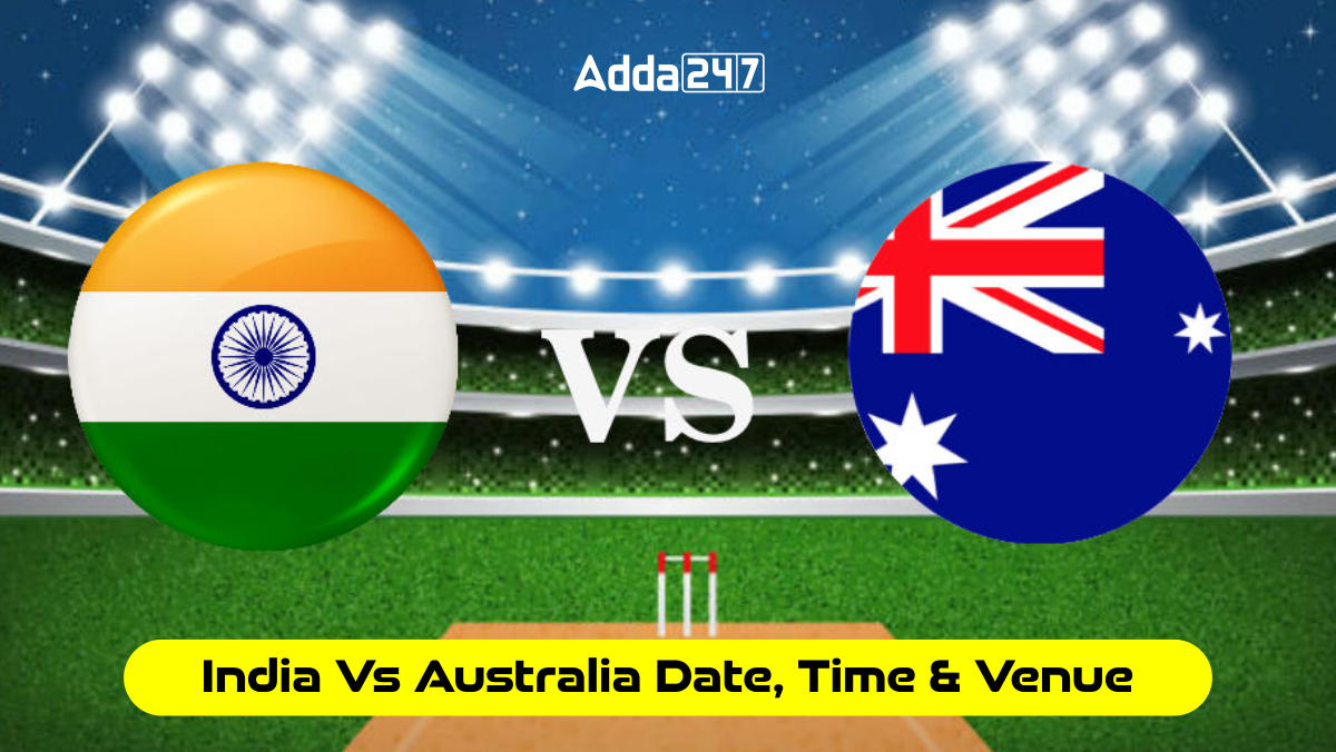 World Cup 2023: India vs. Australia - Date, Time, and Venue