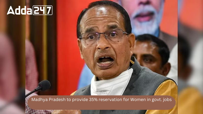 Madhya Pradesh To Provide 35% Reservation For Women In Govt. Jobs