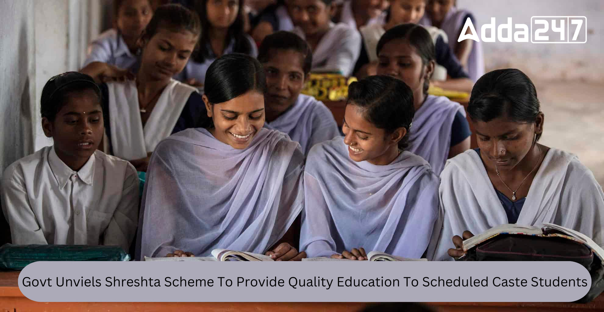 Govt Introduces Shreshta Scheme For Quality Education Of Scheduled Caste Students