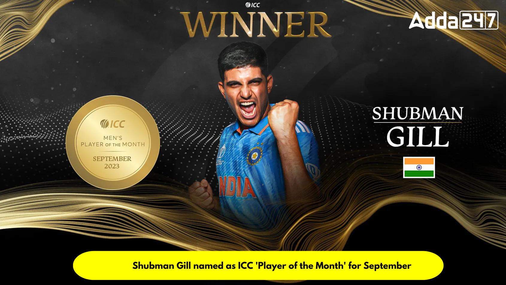 Shubman Gill named as ICC 'Player of the Month' for September