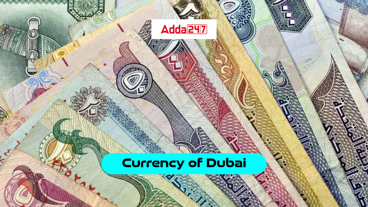 Currency of Dubai