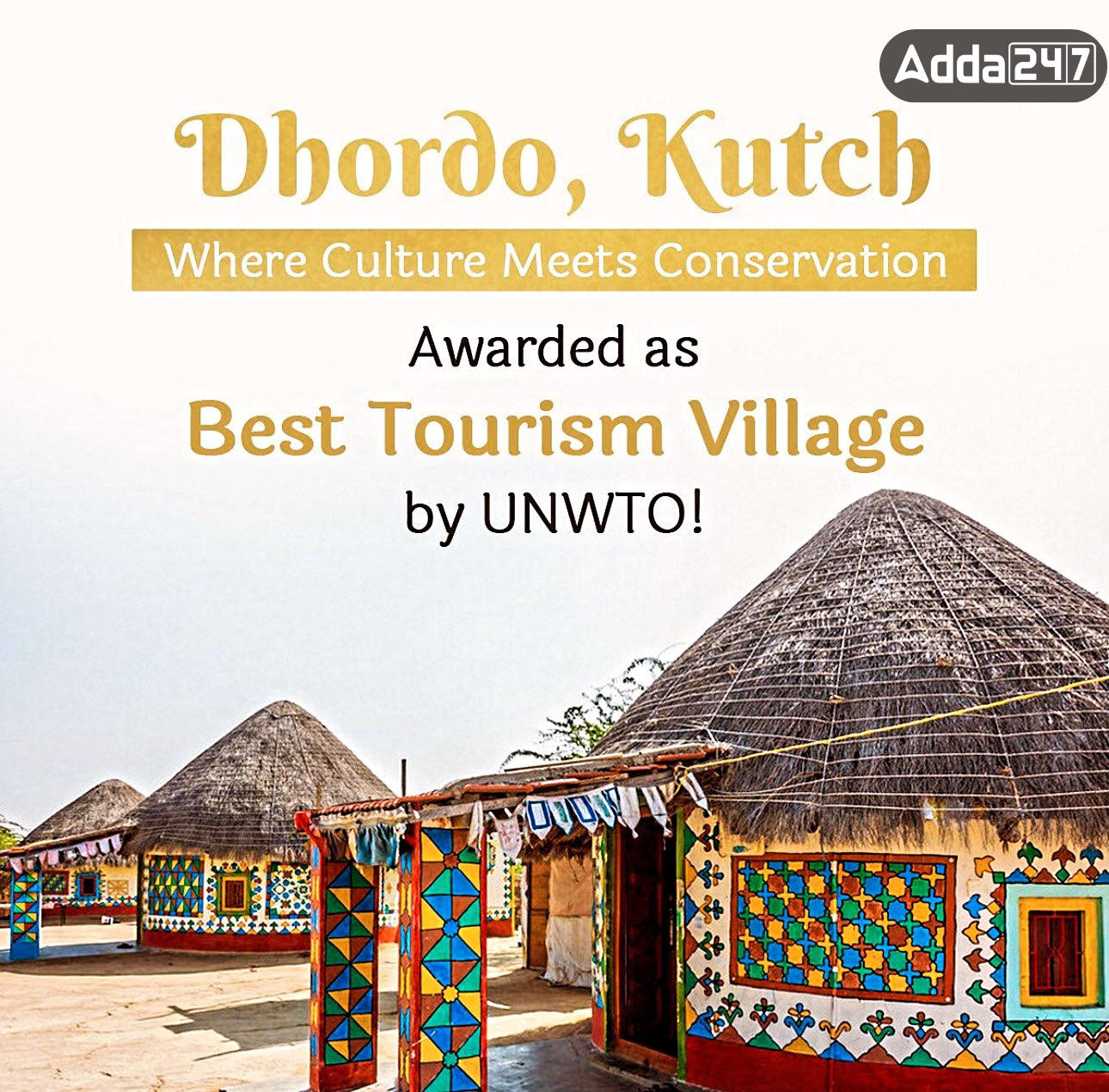 Gujarat's Dhordo Awarded UNWTO's Best Tourism Village 2023
