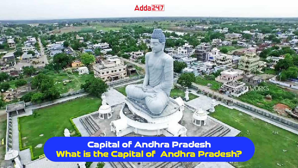 Capital of Andhra Pradesh, What is the capital of Andhra Pradesh