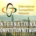 CCI Becomes A Member Of International Competition Network Committee