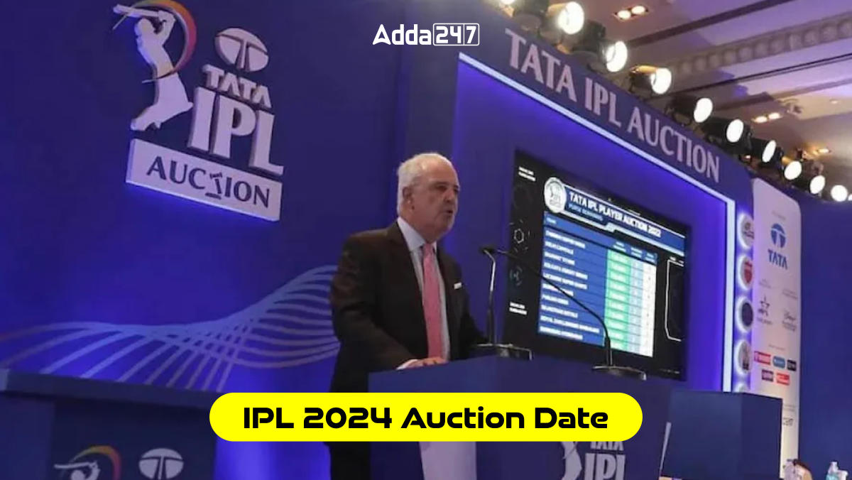 IPL Auction 2024: Check Date & Venue, Released Players List