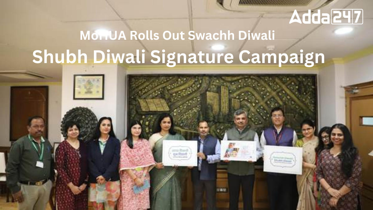 MoHUA Rolls Out Swachh Diwali Shubh Diwali Signature Campaign