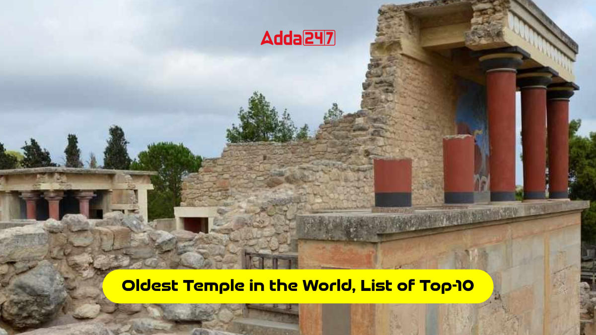 Oldest Temple in the World, List of Top-10