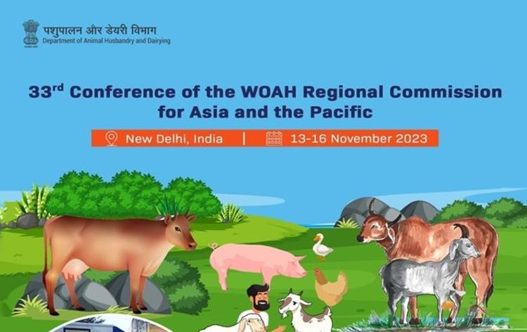 India To Host 33rd Conference Of The WOAH Regional Commission for Asia And Pacific In New Delhi