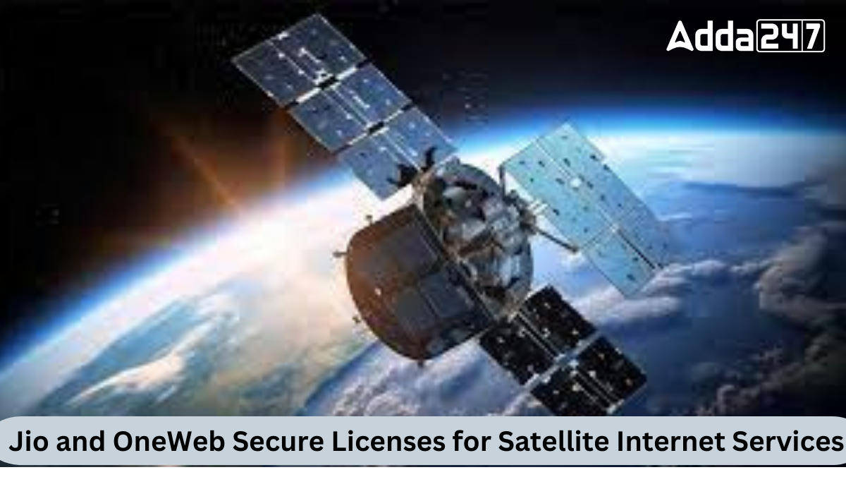 Jio and OneWeb Secure Licenses for Satellite Internet Services