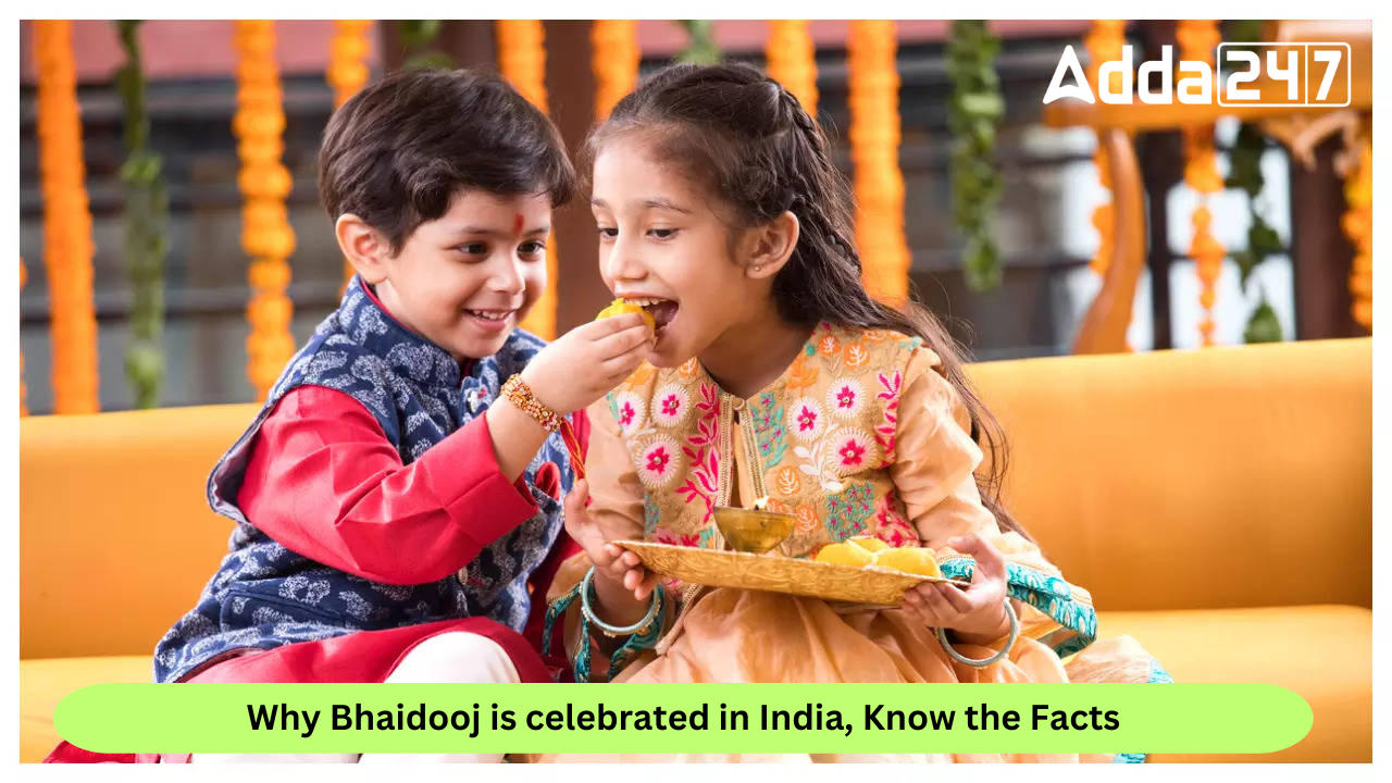 Why Bhaidooj is celebrated in India, Know the Facts