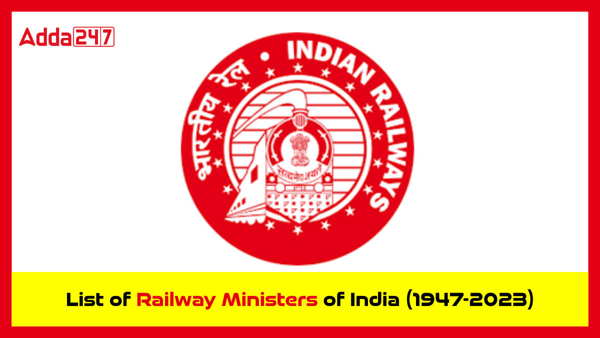 List of Railway Ministers of India (1947-2023)